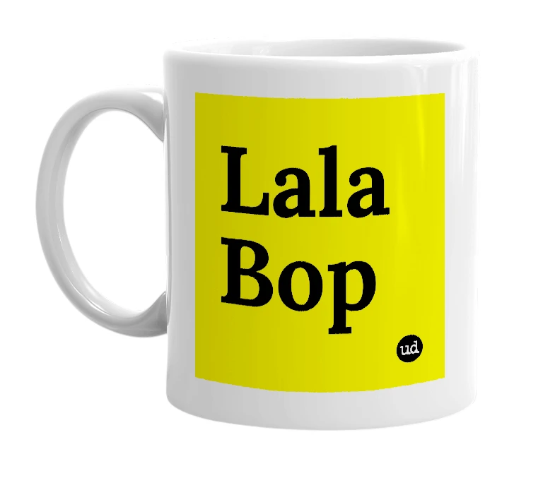 White mug with 'Lala Bop' in bold black letters
