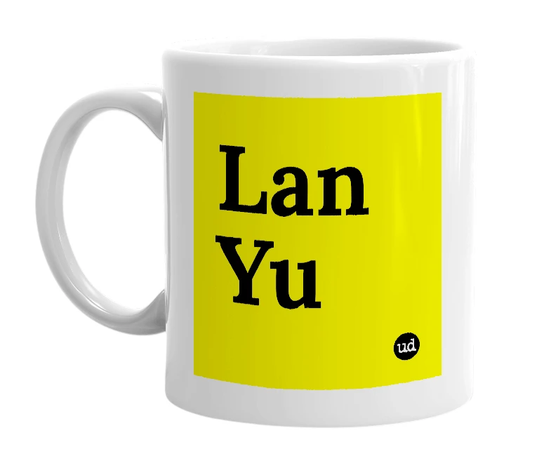 White mug with 'Lan Yu' in bold black letters