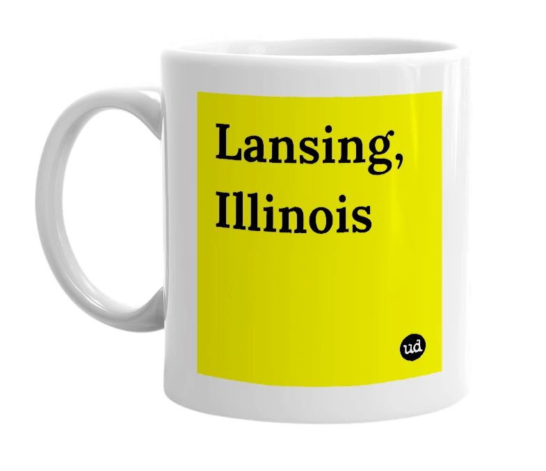 White mug with 'Lansing, Illinois' in bold black letters