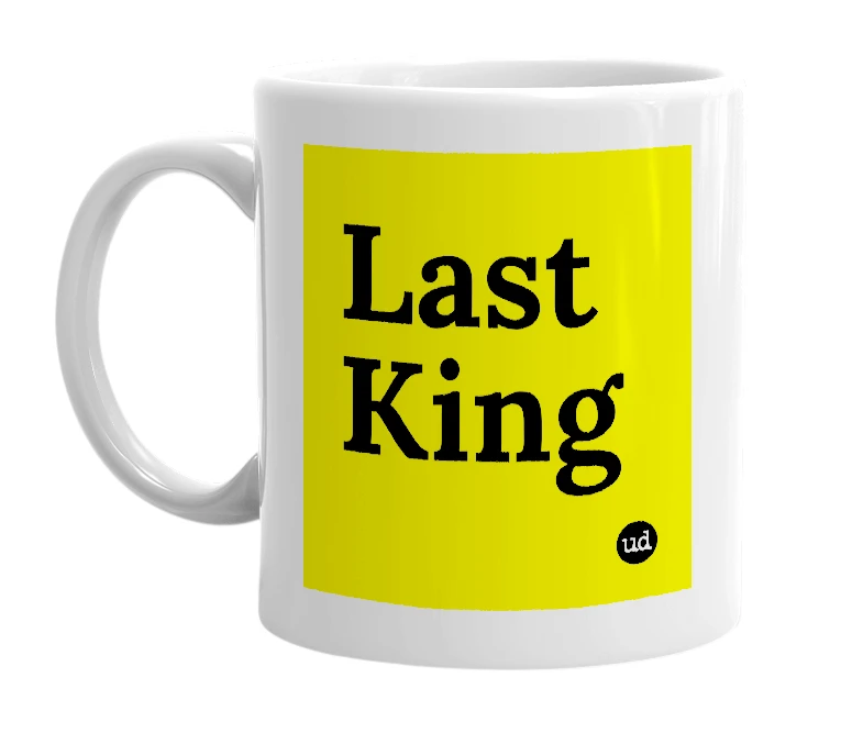 White mug with 'Last King' in bold black letters