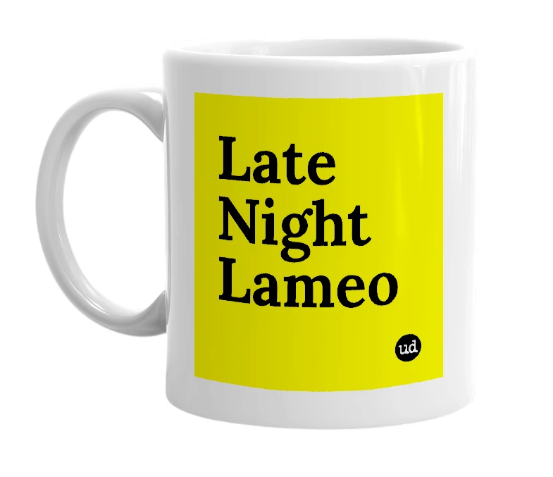 White mug with 'Late Night Lameo' in bold black letters