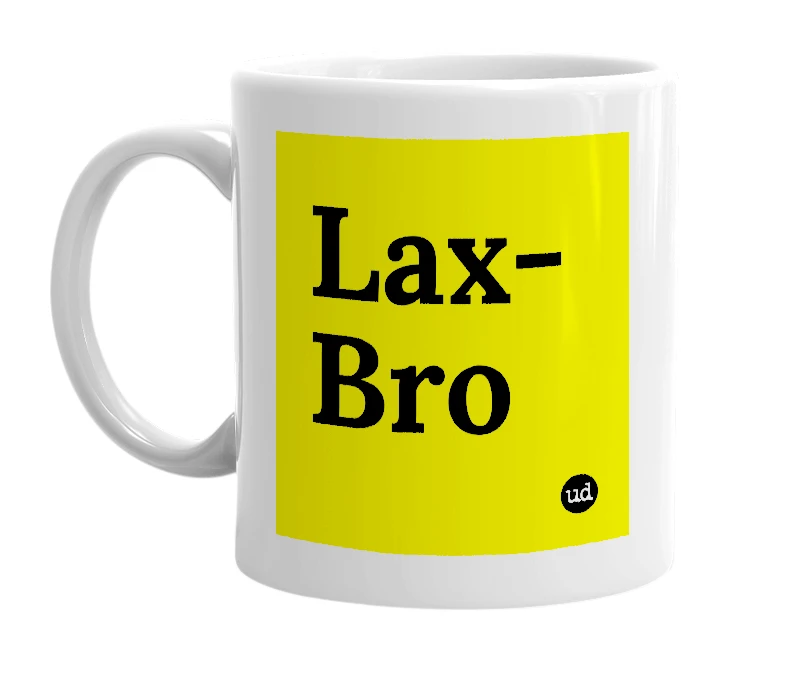 White mug with 'Lax-Bro' in bold black letters