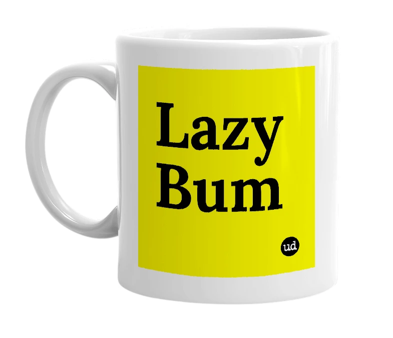 White mug with 'Lazy Bum' in bold black letters