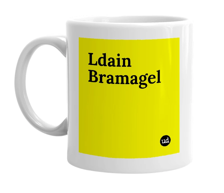 White mug with 'Ldain Bramagel' in bold black letters