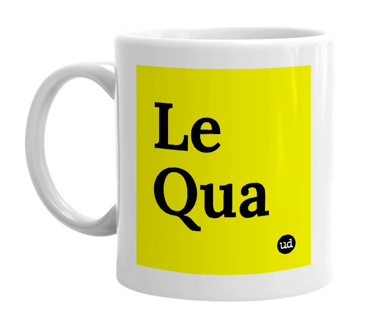White mug with 'Le Qua' in bold black letters