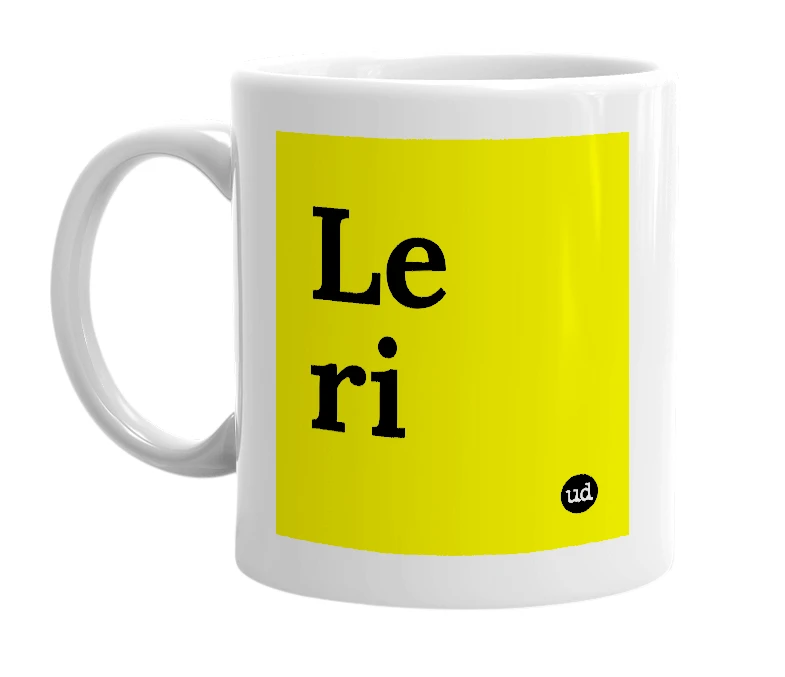 White mug with 'Le ri' in bold black letters