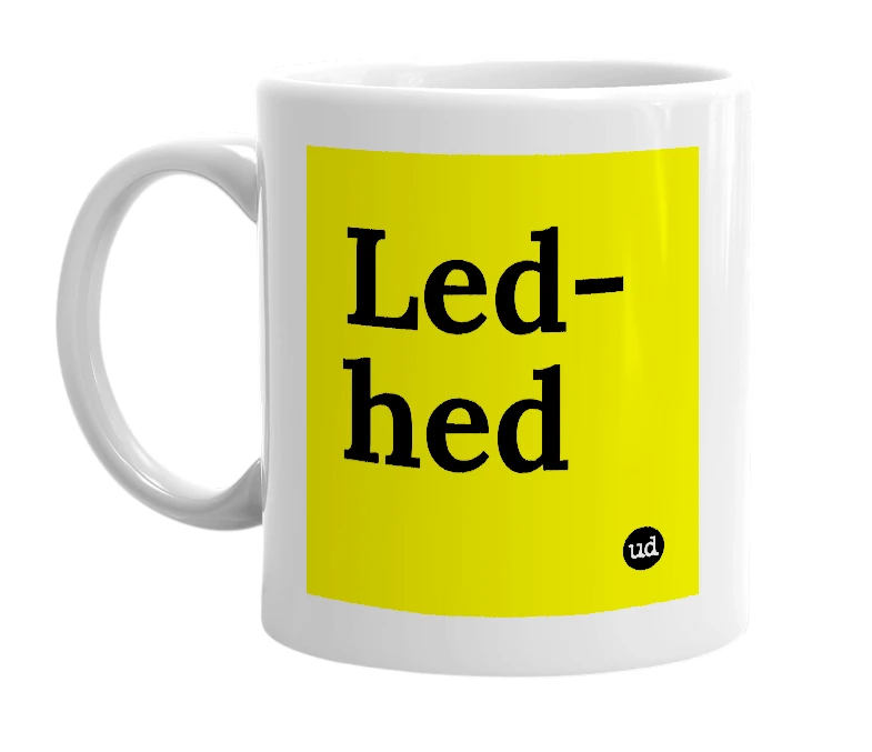 White mug with 'Led-hed' in bold black letters