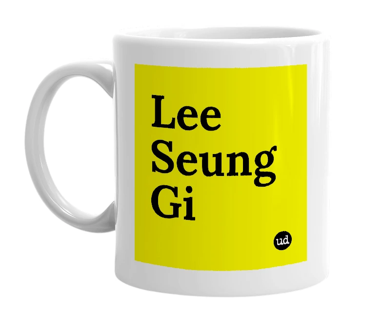 White mug with 'Lee Seung Gi' in bold black letters