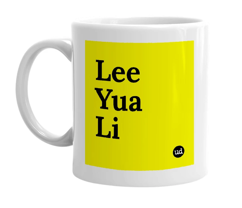 White mug with 'Lee Yua Li' in bold black letters