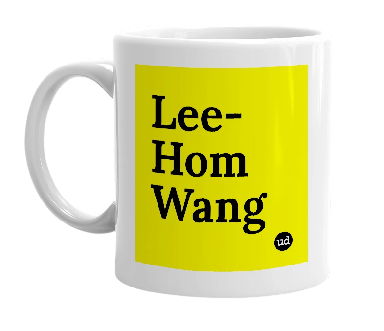 White mug with 'Lee-Hom Wang' in bold black letters