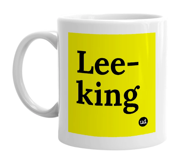 White mug with 'Lee-king' in bold black letters