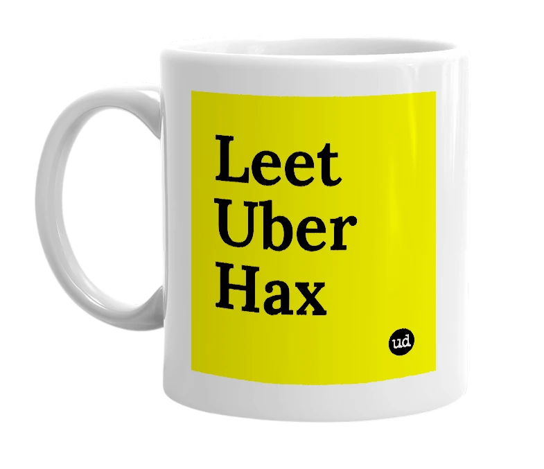 White mug with 'Leet Uber Hax' in bold black letters