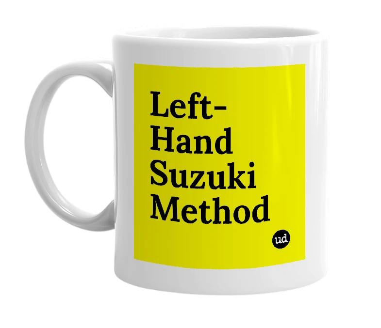 White mug with 'Left-Hand Suzuki Method' in bold black letters