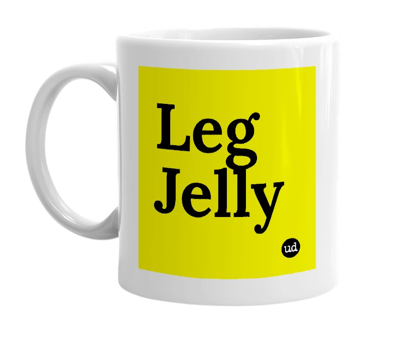 White mug with 'Leg Jelly' in bold black letters