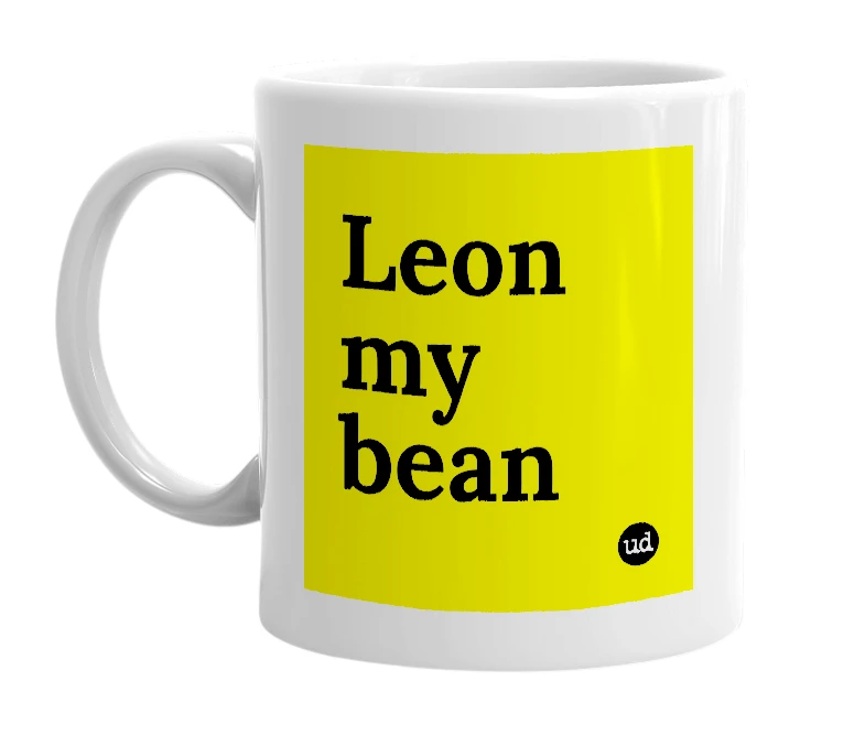 White mug with 'Leon my bean' in bold black letters