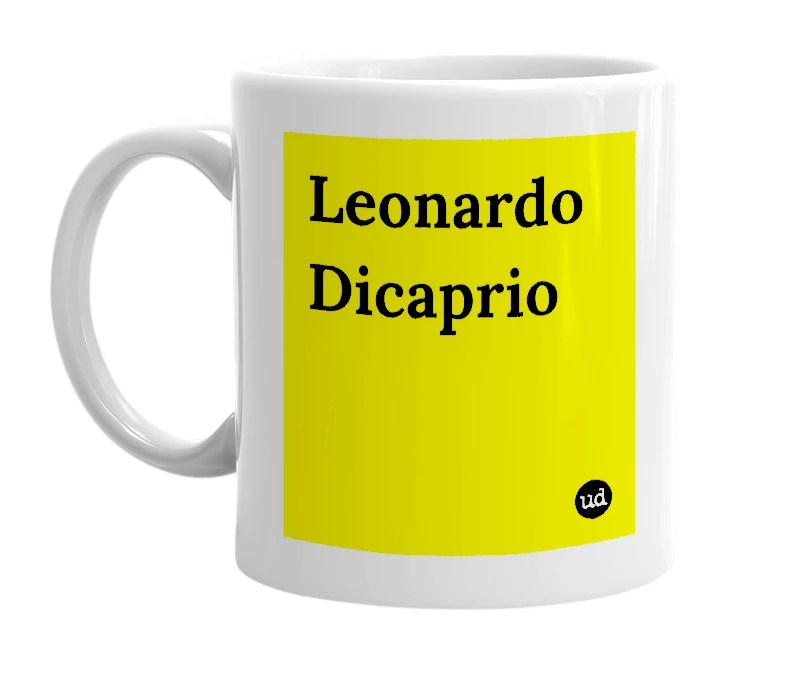 White mug with 'Leonardo Dicaprio' in bold black letters