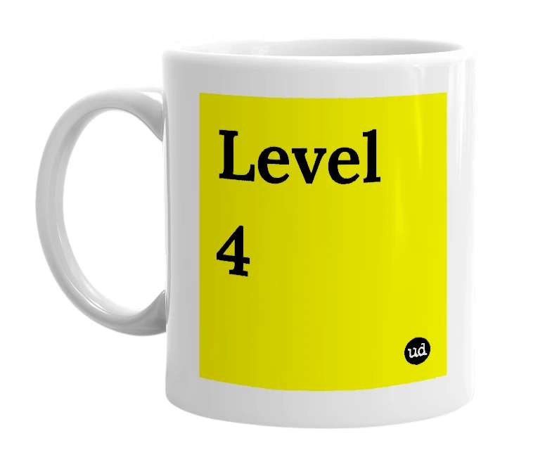 White mug with 'Level 4' in bold black letters