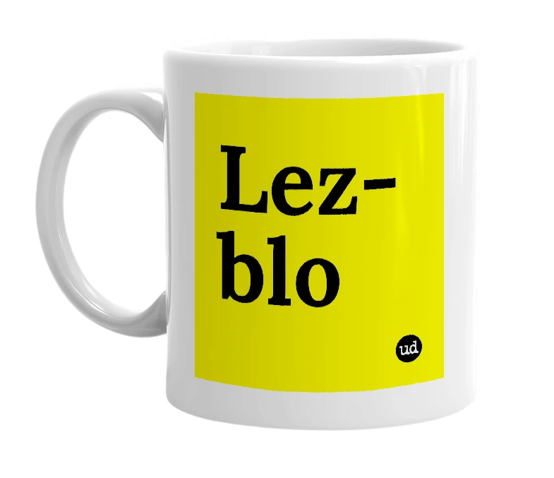 White mug with 'Lez-blo' in bold black letters
