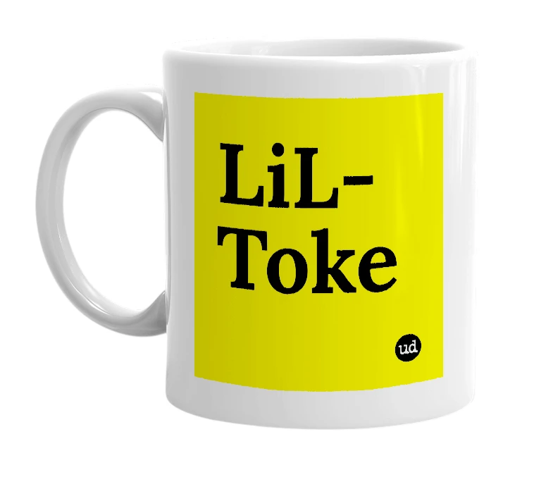 White mug with 'LiL-Toke' in bold black letters