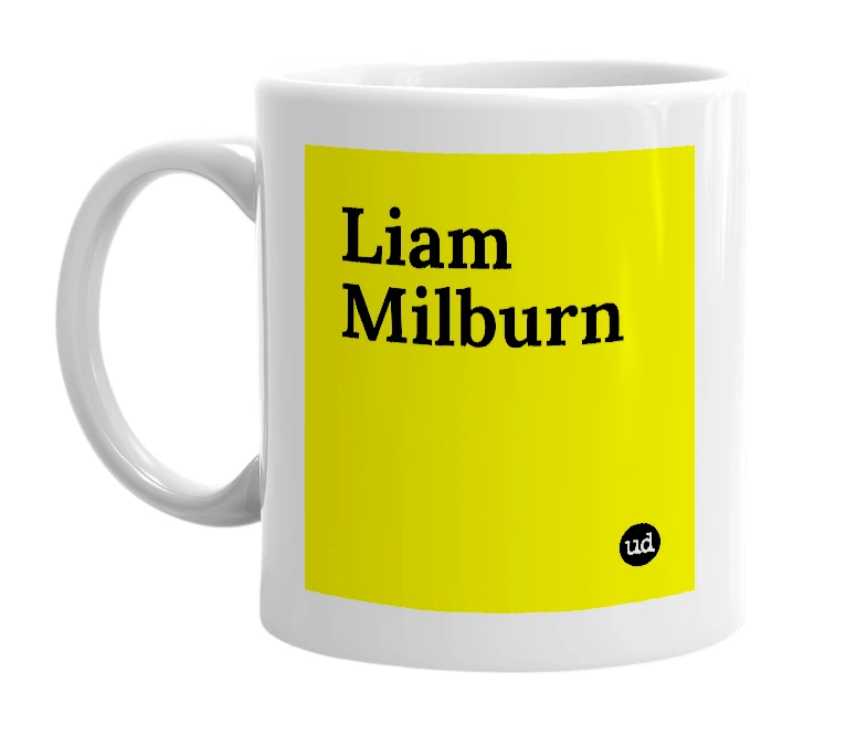 White mug with 'Liam Milburn' in bold black letters