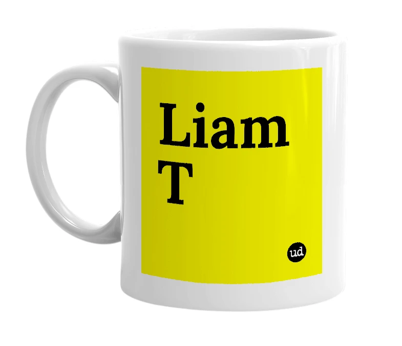 White mug with 'Liam T' in bold black letters