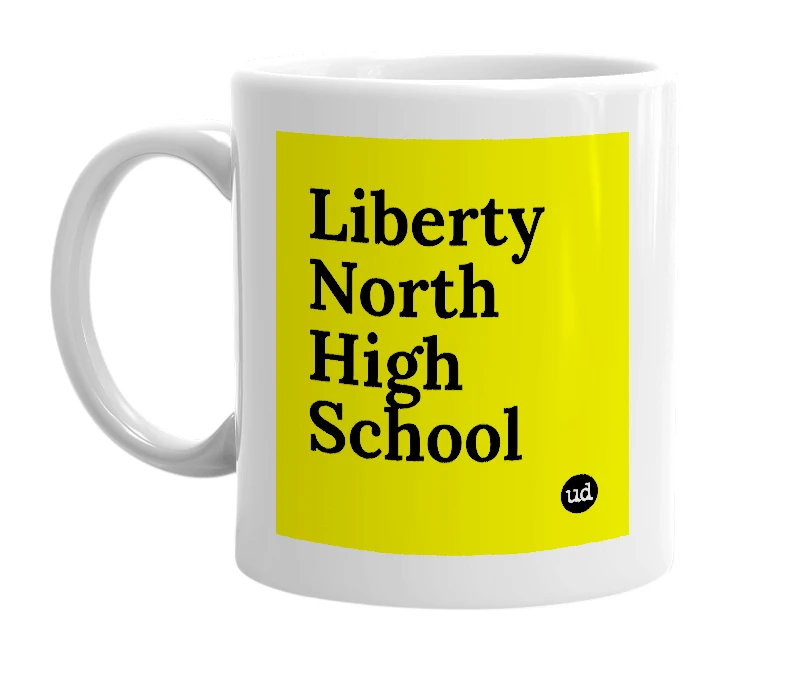 White mug with 'Liberty North High School' in bold black letters