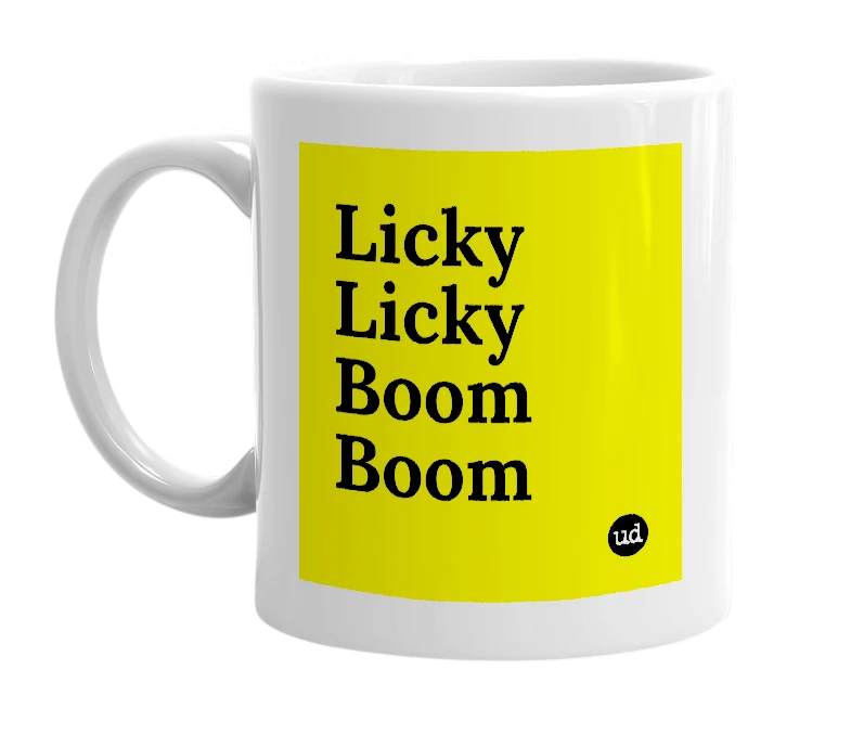 White mug with 'Licky Licky Boom Boom' in bold black letters