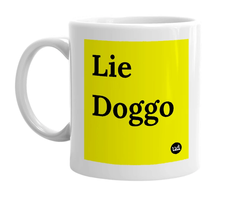 White mug with 'Lie Doggo' in bold black letters