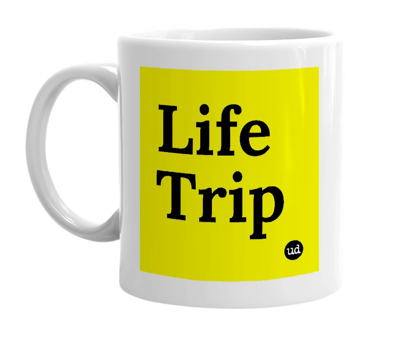 White mug with 'Life Trip' in bold black letters