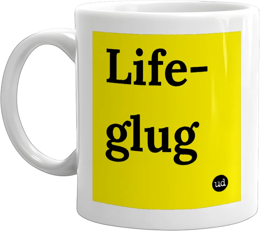 Life-glug front