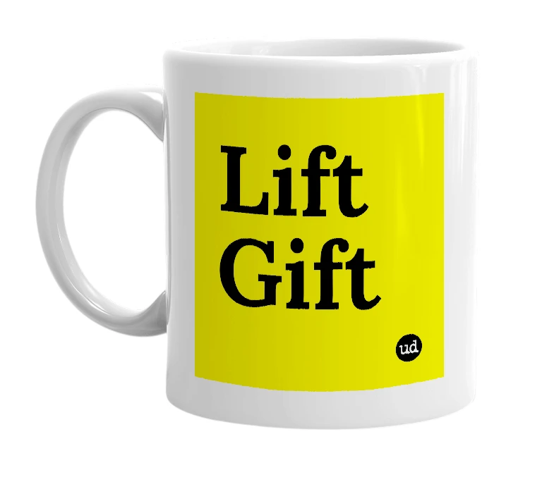 White mug with 'Lift Gift' in bold black letters