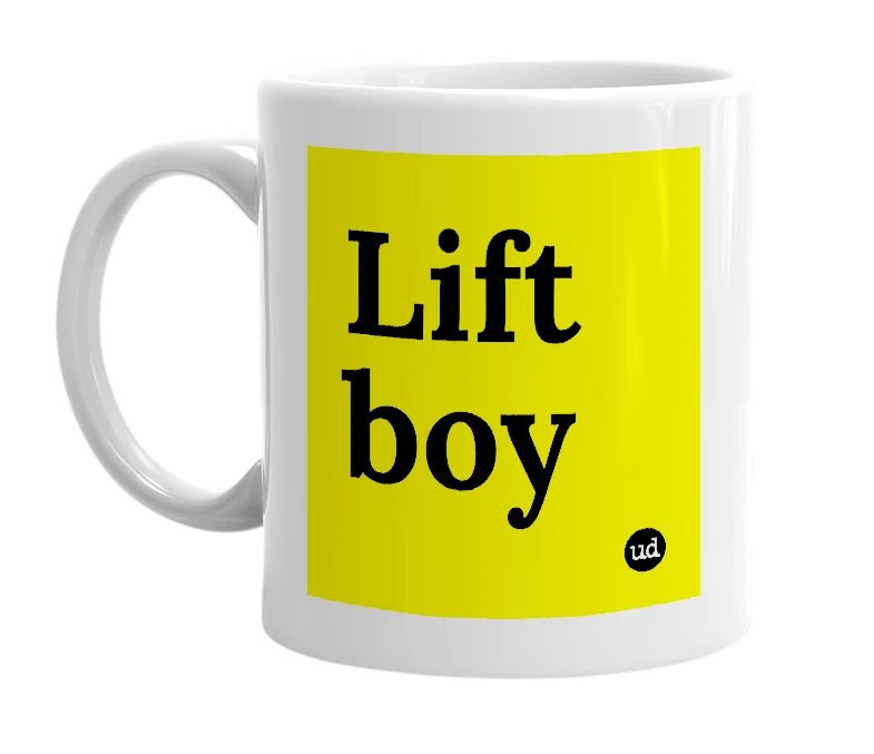 White mug with 'Lift boy' in bold black letters