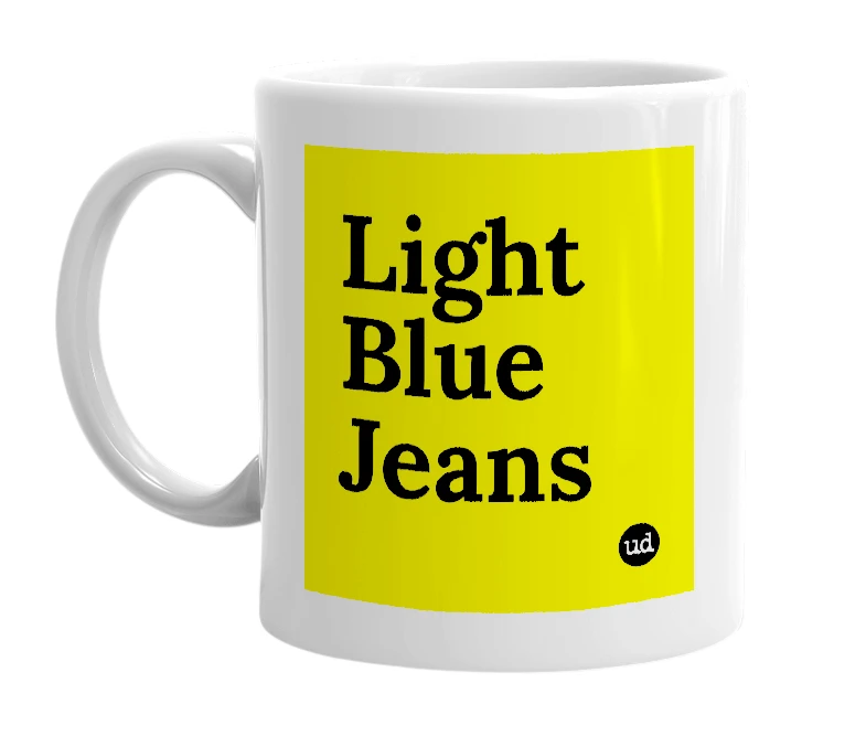 White mug with 'Light Blue Jeans' in bold black letters