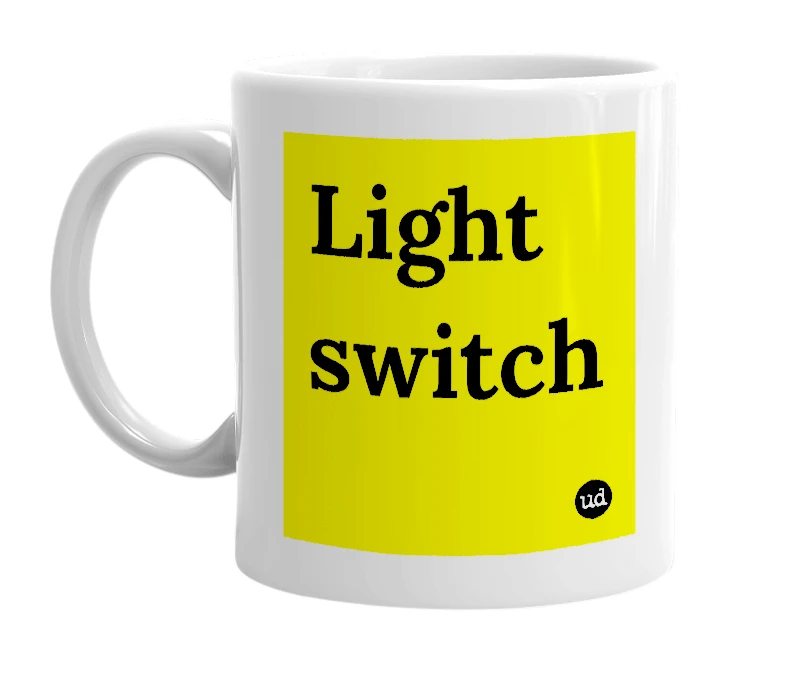 White mug with 'Light switch' in bold black letters