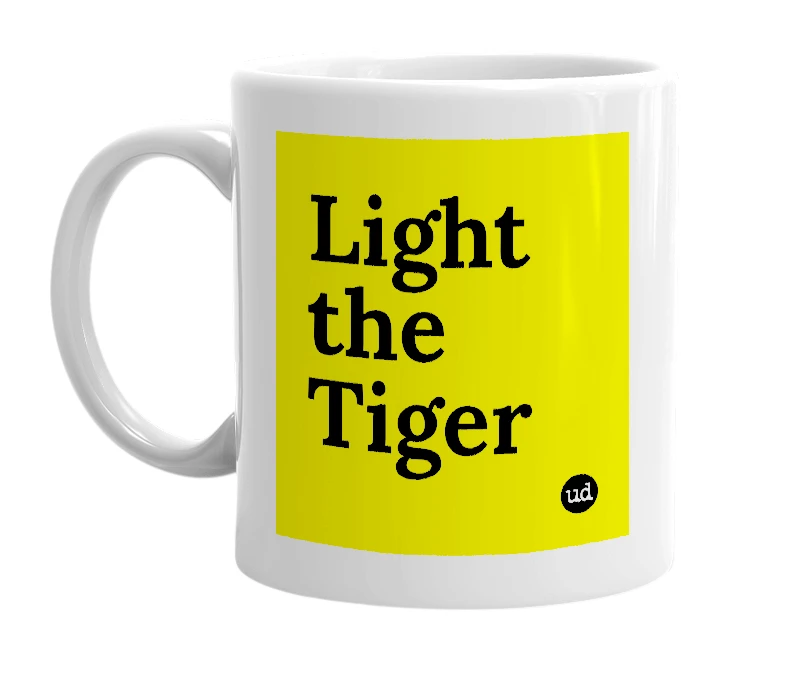 White mug with 'Light the Tiger' in bold black letters
