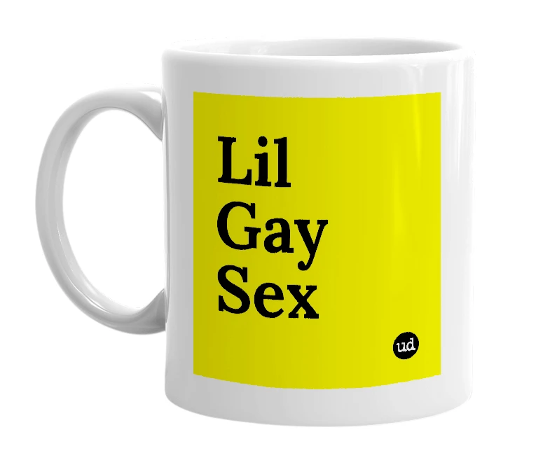 White mug with 'Lil Gay Sex' in bold black letters