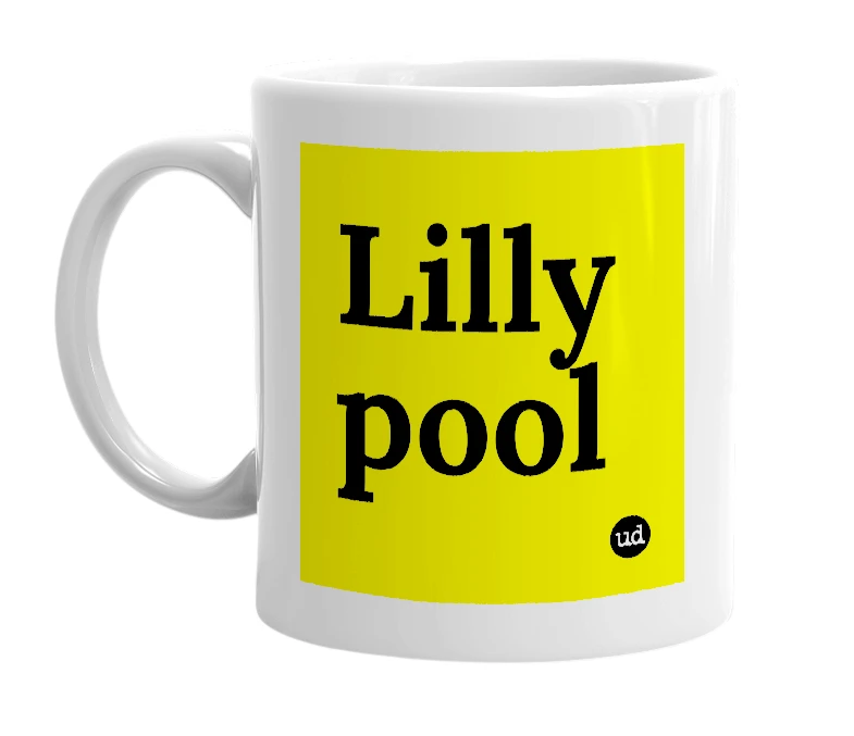 White mug with 'Lilly pool' in bold black letters