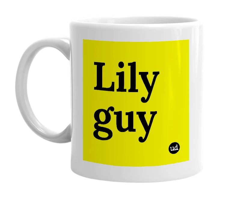 White mug with 'Lily guy' in bold black letters