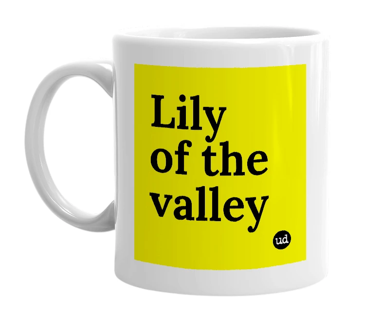 White mug with 'Lily of the valley' in bold black letters