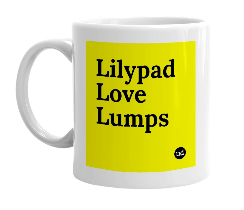 White mug with 'Lilypad Love Lumps' in bold black letters