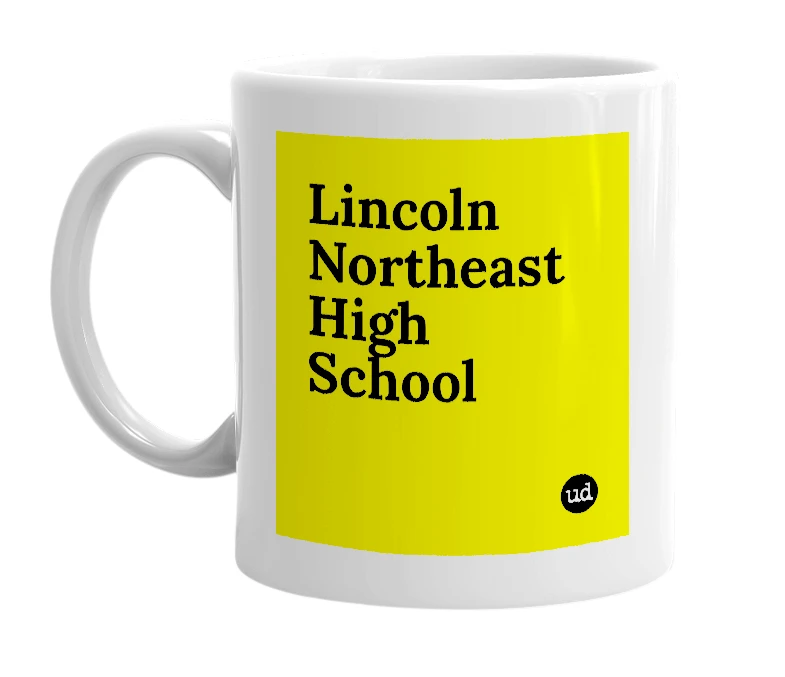 White mug with 'Lincoln Northeast High School' in bold black letters