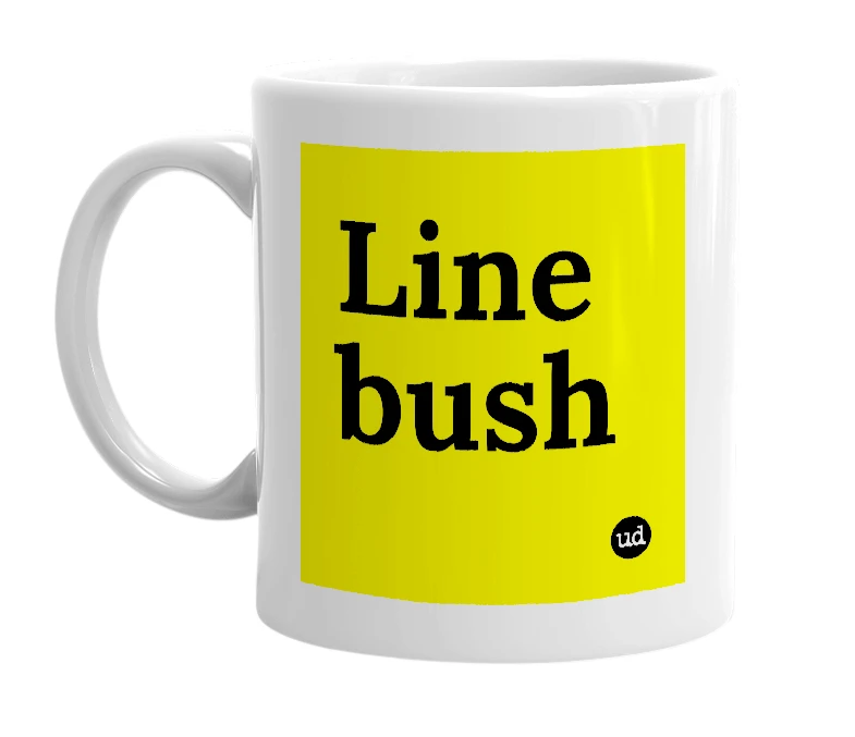 White mug with 'Line bush' in bold black letters