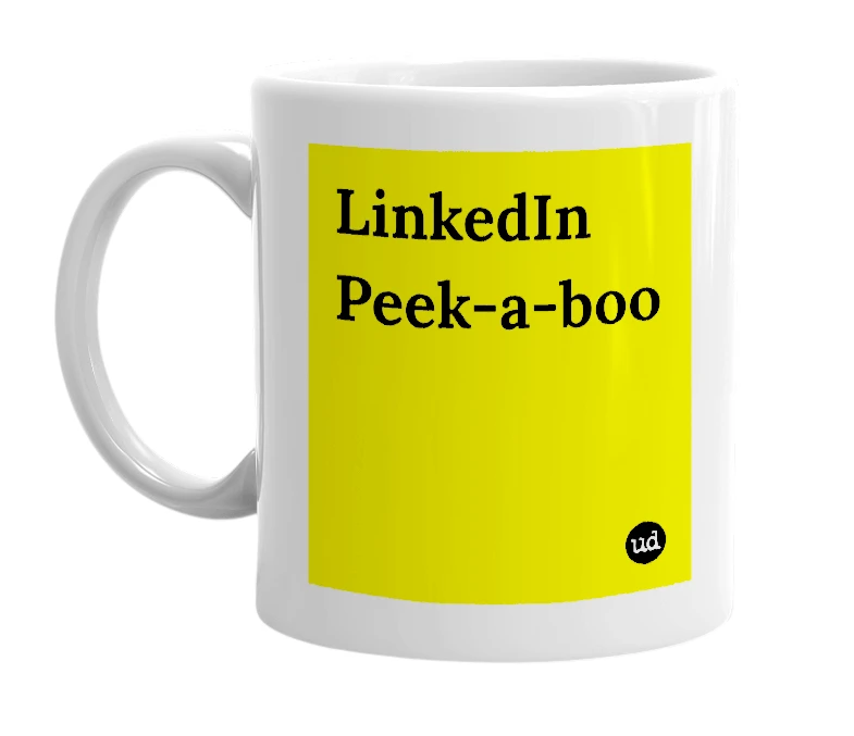 White mug with 'LinkedIn Peek-a-boo' in bold black letters