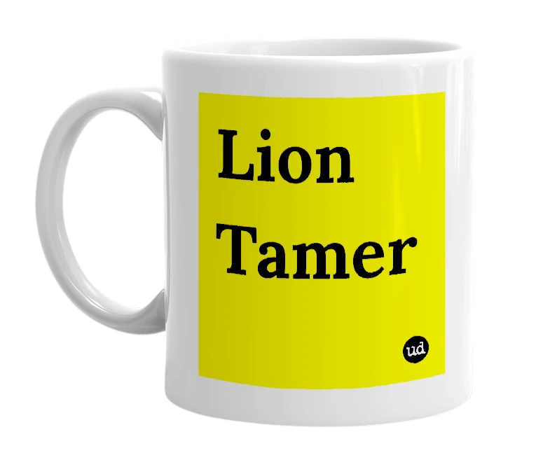 White mug with 'Lion Tamer' in bold black letters