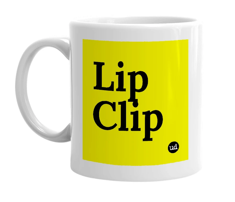 White mug with 'Lip Clip' in bold black letters