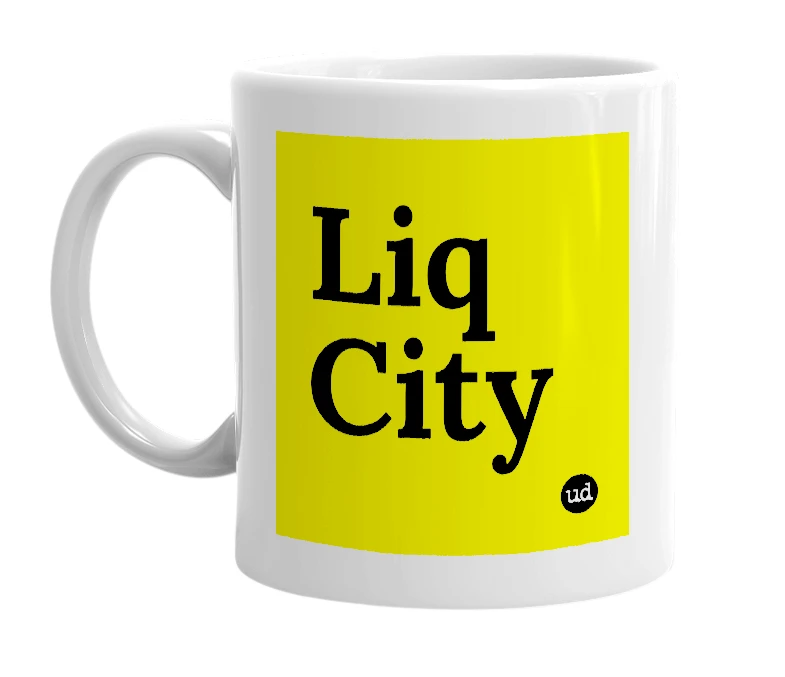 White mug with 'Liq City' in bold black letters