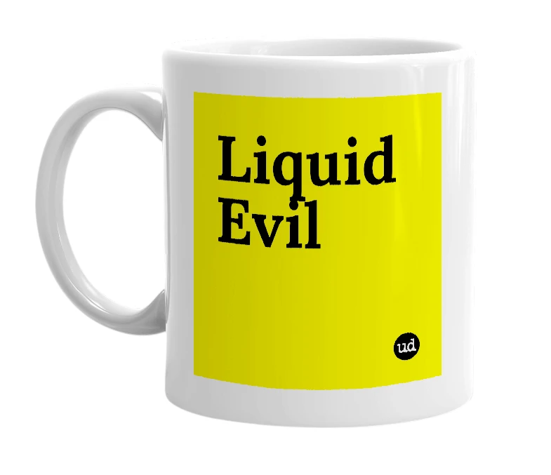 White mug with 'Liquid Evil' in bold black letters