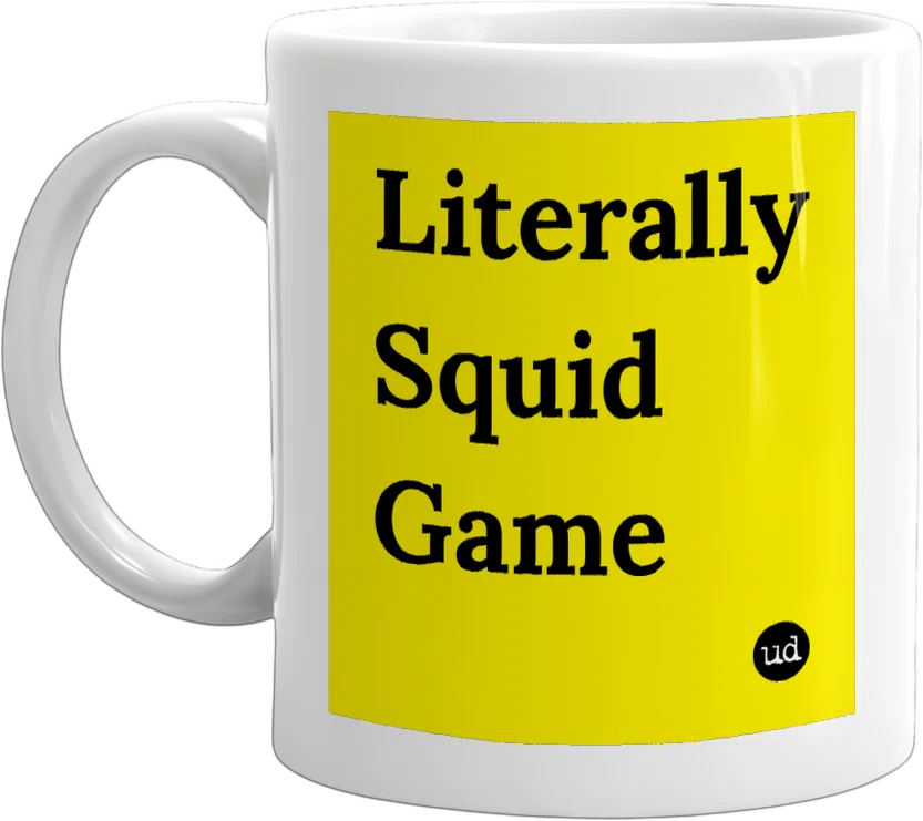 Literally Squid Game front