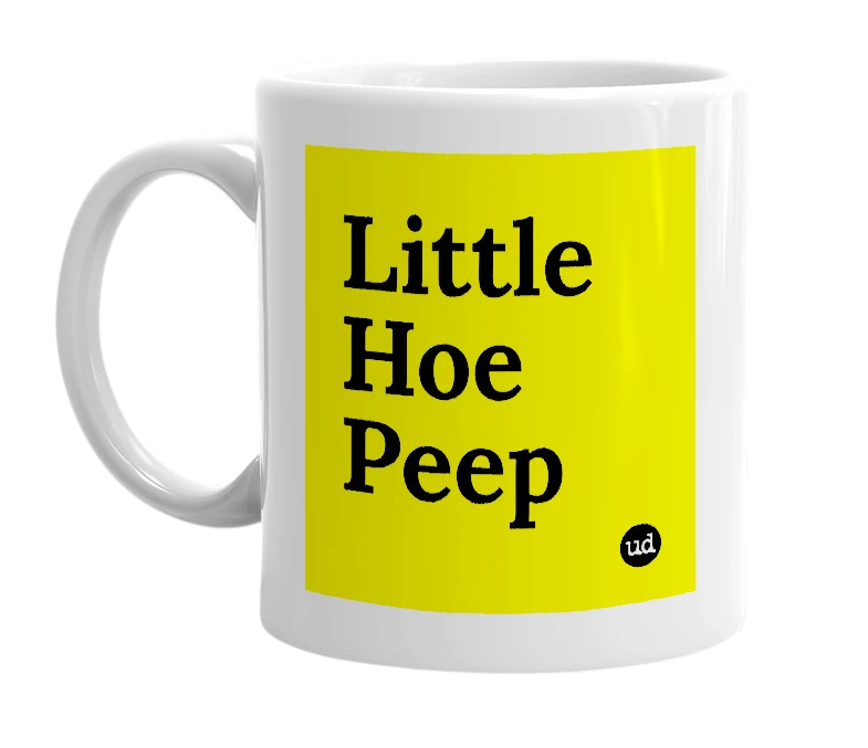 White mug with 'Little Hoe Peep' in bold black letters