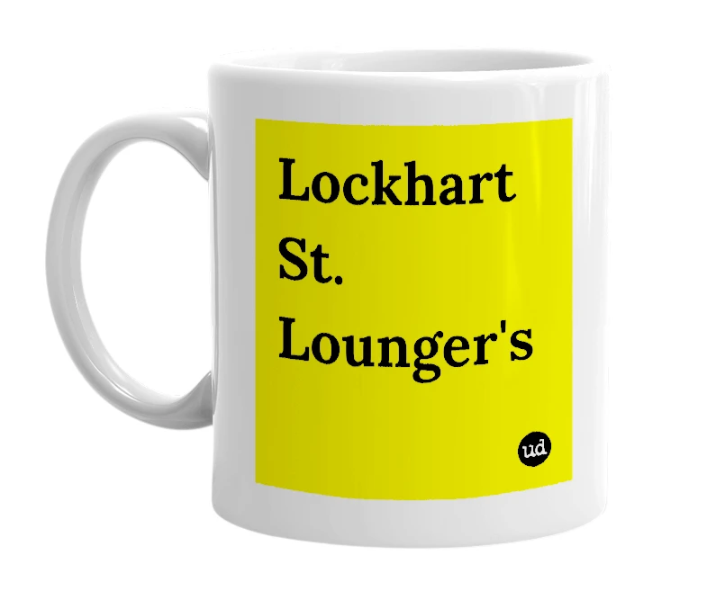 White mug with 'Lockhart St. Lounger's' in bold black letters